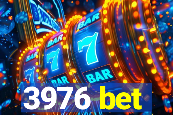 3976 bet